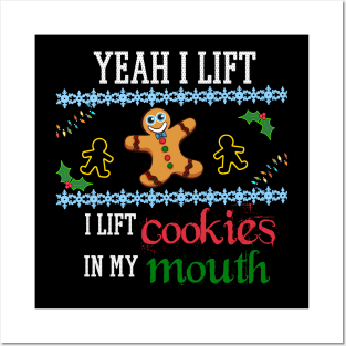 Yeah I Lift Cookies, Christmas Exercise Gym Lazy Workout Lift Posters and Art